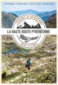 Carnet d'aventure hrp - la haute route pyreneenne