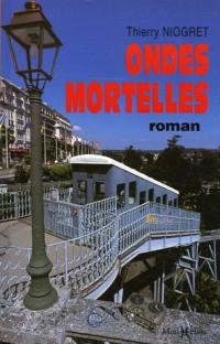 Ondes mortelles