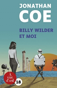 Billy Wilder et moi