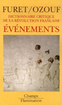 Dictionnaire critique de la Révolution française : Evénements