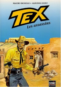 Tex, Tome 5 : Les assassins