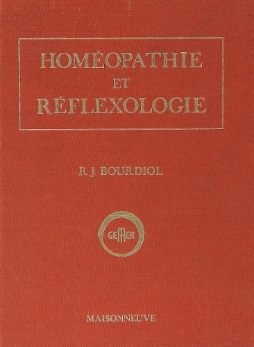 Homéopathie et réflexologie: Une approche neuro-embryologique