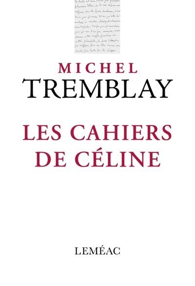 Les cahiers de Céline