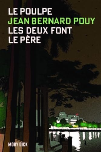 Les deux font le père