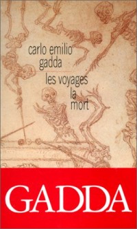 Les voyages la mort