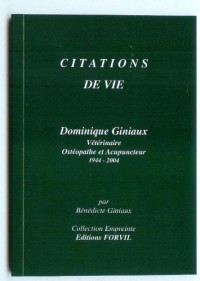 Citations de Vie, Dominique Giniaux