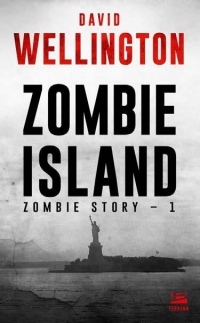 Zombie Story, T1 : Zombie Island