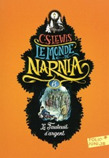 Le Monde de Narnia, VI : Le Fauteuil d'argent