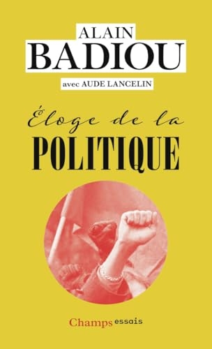 Éloge de la politique