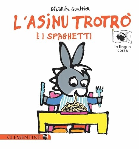 L’asinu Trotrò è i spaghetti