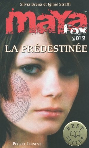 1. MAYA Fox 2012 : La prédestinée