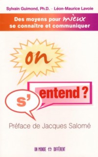 On s'entend ?