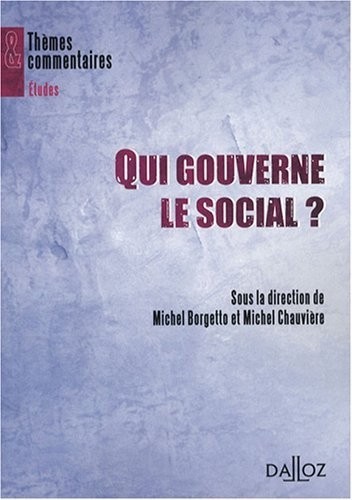 Qui gouverne le social ?