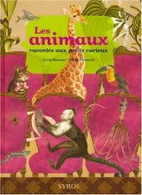 ANIMAUX RACONTES PETITS CURIEU
