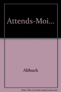 Attends-Moi...