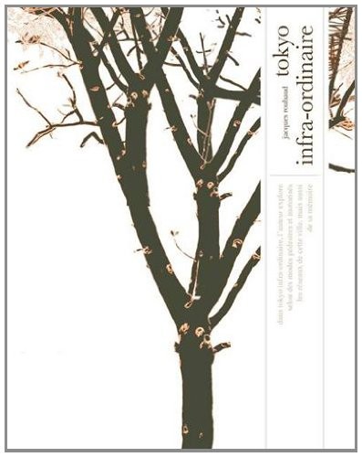 Tokyo infra-ordinaire (couverture Jardins)