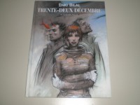 TRENTE-DEUX DECEMBRE de ENKI BILAL EN EO de 2003