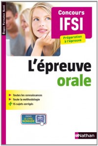 EPREUVE ORALE IFSI (EFS) 2013