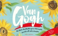 Van Gogh : Un livre d'activités pour décourvrir sa vie et son oeuvre
