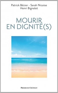 Mourir en dignité(s)