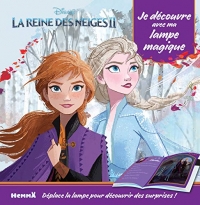 Disney La Reine des Neiges 2 - Je découvre avec ma lampe magique