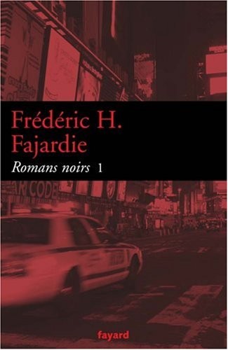 Romans noirs : Tome 1