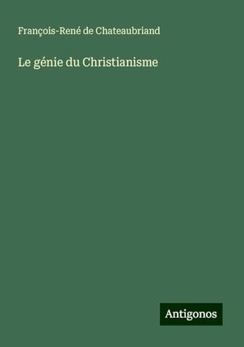 Le génie du Christianisme [9783388572475]