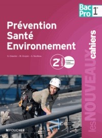 Prévention santé environnement 1re Bac Pro