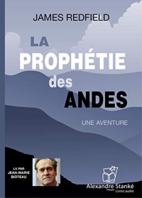 La prophétie des Andes