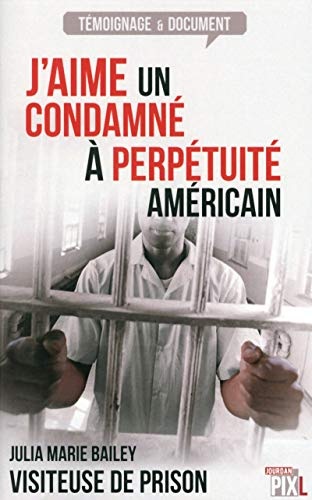J'aime un condamné à perpétuité Américain