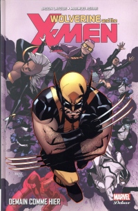Wolverine et les X-Men T05