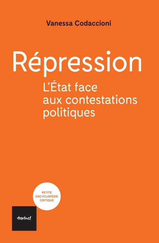 Répression : L'Etat contre les contestations politiques