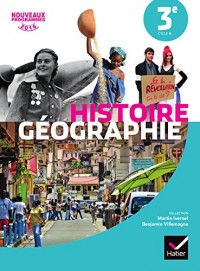 Histoire-Géographie 3e - Manuel de l'élève - Nouveau programme 2016