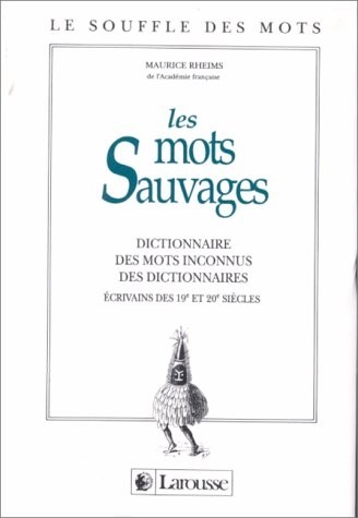 Les mots sauvages