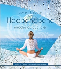 Ho'oponopono - Miracles au quotidien - Livre + CD
