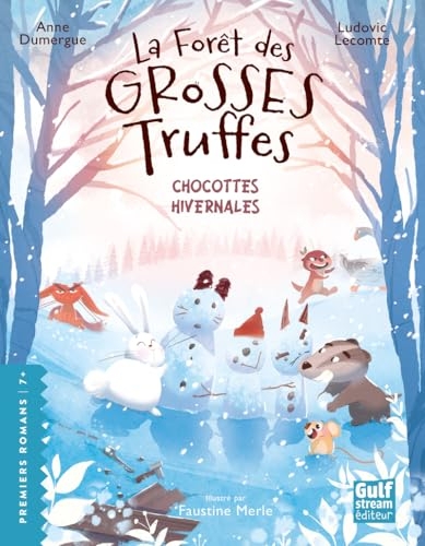 La Forêt des grosses truffes - Tome 4