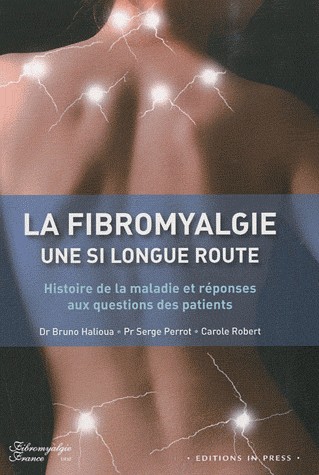 Fibromyalgie, une si longue route