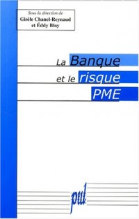 La banque et le risque PME