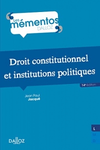 Droit constitutionnel et institutions politiques (N). 14e éd.