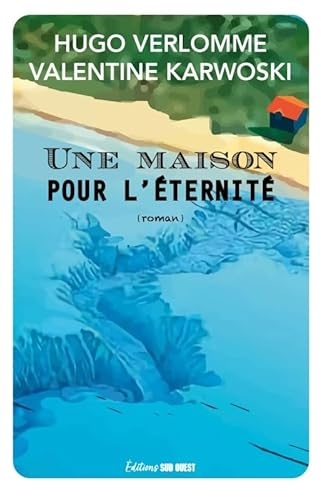 Une maison pour l'éternité