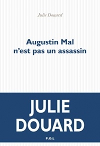 Augustin Mal n'est pas un assassin (Fiction)