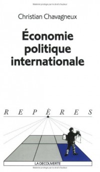 ECONOMIE POLITIQUE INTERNATION