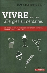 Vivre avec les allergies alimentaires