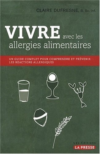 Vivre avec les allergies alimentaires
