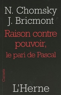 Raison contre pouvoir : Le pari de Pascal