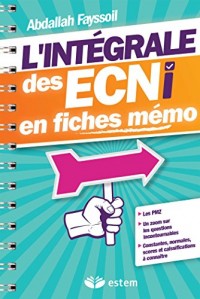 L'intégrale des ECNi en fiches mémo