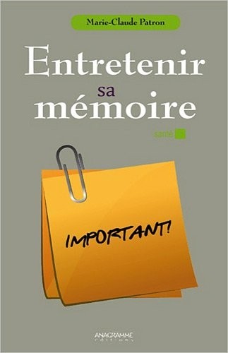 Entretenir sa mémoire