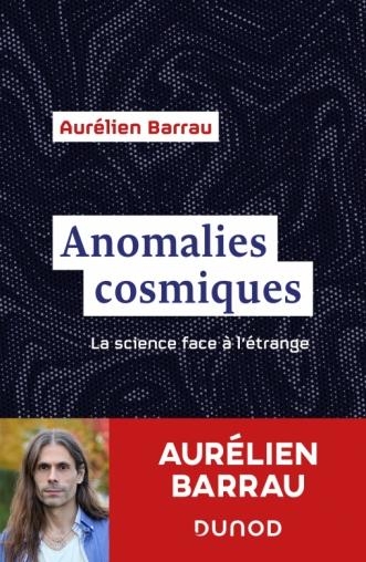 Anomalies cosmiques: La science face à l'étrange