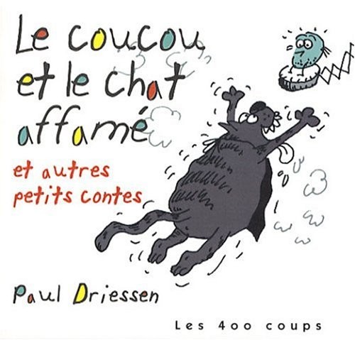 Le Coucou et le chat affamé et autres petits contes