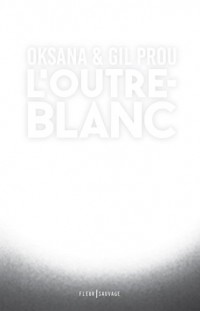 L'outre-blanc